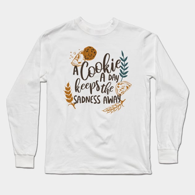 A Cookie a Day Keeps the Sadness Away White Ver Long Sleeve T-Shirt by FlinArt